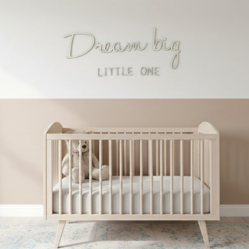 Dream big little one